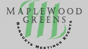 Maplewood Greens