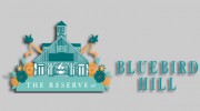 The Reserve At Bluebird Hill