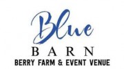 Blue Barn Berry Farm & Event Venue