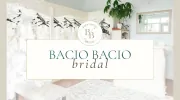 Bacio Bacio Bridal Salon